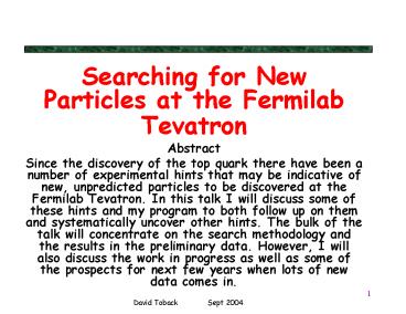 Searching for New Particles at the Fermilab Tevatron