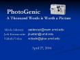 PhotoGenic A Thousand Words is Worth a Picture PowerPoint PPT Presentation