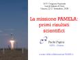 La missione PAMELA: primi risultati scientifici PowerPoint PPT Presentation