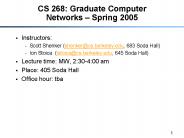 CS 268: Graduate Computer Networks 