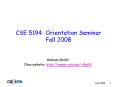 CSE 5194: Orientation Seminar Fall 2008 PowerPoint PPT Presentation