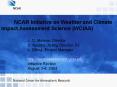 NCAR%20Initiative%20on%20Weather%20and%20Climate%20Impact%20Assessment%20Science%20(WCIAS) PowerPoint PPT Presentation