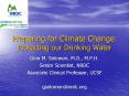 Preparing for Climate Change: Protecting our Drinking Water PowerPoint PPT Presentation
