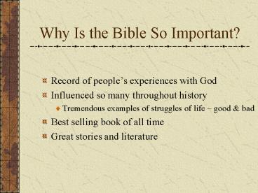 Why Is the Bible So Important?