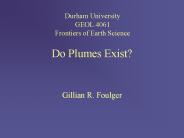 Do Plumes Exist?
