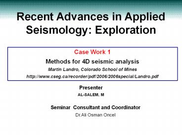 Recent Advances in Applied Seismology: Exploration