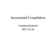 Incremental Compilation