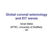 Global coronal seismology and EIT waves