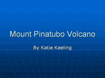 Mount Pinatubo Volcano