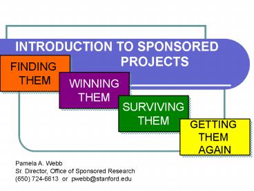 INTRODUCTION TO SPONSORED PROJECTS
