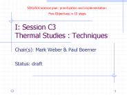 I: Session C3 Thermal Studies : Techniques