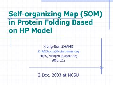 Selforganizing Map SOM in Protein Folding Based on HP Model