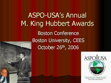 ASPOUSAs Annual M' King Hubbert Awards