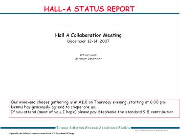 HALL-A STATUS REPORT