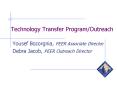 Technology Transfer Program/Outreach PowerPoint PPT Presentation