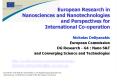 European Research in Nanosciences and Nanotechnologies and Perspectives for International Co-operation PowerPoint PPT Presentation