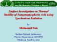 Surface Investigation on Thermal Stability of Tungstophosphoric Acid using Synchrotron Radiation PowerPoint PPT Presentation