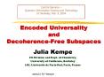Encoded Universality and DecoherenceFree Subspaces PowerPoint PPT Presentation