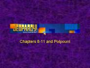 Chapters 811 and Potpourri