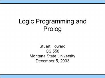 Logic Programming and Prolog