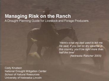 Managing Risk on the Ranch
