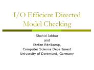 I/O%20Efficient%20Directed%20Model%20Checking