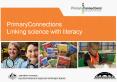 PrimaryConnections Linking science with literacy PowerPoint PPT Presentation