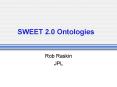 SWEET 2'0 Ontologies PowerPoint PPT Presentation