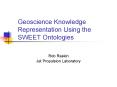 Geoscience Knowledge Representation Using the SWEET Ontologies PowerPoint PPT Presentation