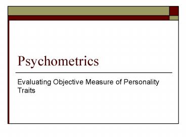 Psychometrics