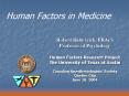 Human Factors in Medicine PowerPoint PPT Presentation