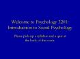 Welcome to Psychology 3201: Introduction to Social Psychology PowerPoint PPT Presentation
