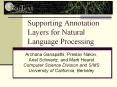 Supporting%20Annotation%20Layers%20for%20Natural%20Language%20Processing PowerPoint PPT Presentation