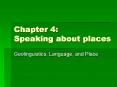 Chapter 4: Speaking about places PowerPoint PPT Presentation