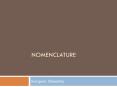 Nomenclature PowerPoint PPT Presentation