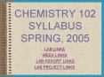 CHEMISTRY 102 SYLLABUS SPRING, 2005 PowerPoint PPT Presentation