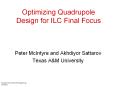 Optimizing Quadrupole Design for ILC Final Focus PowerPoint PPT Presentation