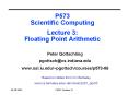 P573 Scientific Computing Lecture 3: Floating Point Arithmetic PowerPoint PPT Presentation