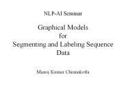 Graphical Models for Segmenting and Labeling Sequence Data