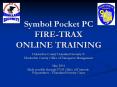 Symbol Pocket PC FIRE-TRAX ONLINE TRAINING PowerPoint PPT Presentation