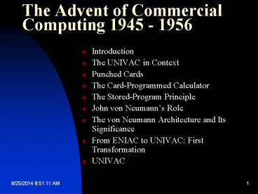 The Advent of Commercial Computing 1945 - 1956