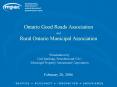 Ontario Good Roads Association and Rural Ontario Municipal Association PowerPoint PPT Presentation