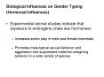 Biological Influences on Gender Typing PowerPoint PPT Presentation