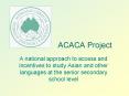 ACACA Project PowerPoint PPT Presentation