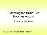 Extending the SUSY Les Houches Accord