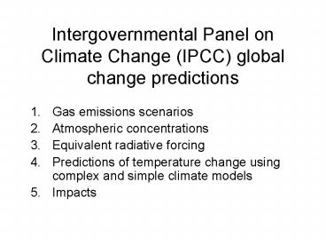 Intergovernmental Panel on Climate Change IPCC global change predictions