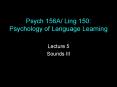 Psych 156A Ling 150: Psychology of Language Learning PowerPoint PPT Presentation