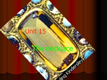 The necklace