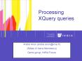 Processing XQuery queries PowerPoint PPT Presentation