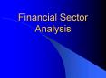 Financial Sector Analysis PowerPoint PPT Presentation